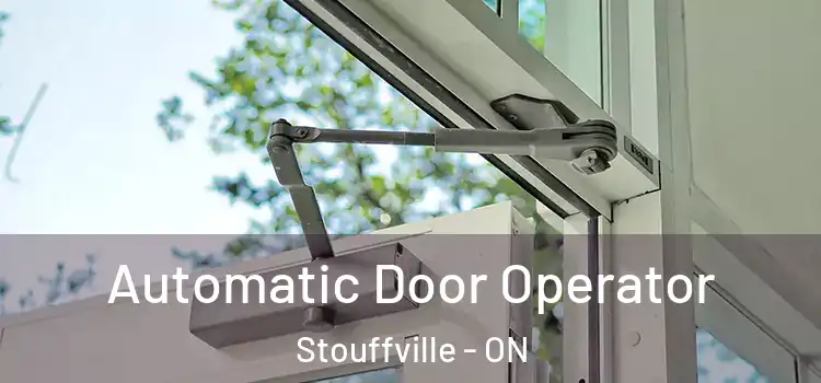 Automatic Door Operator Stouffville - ON