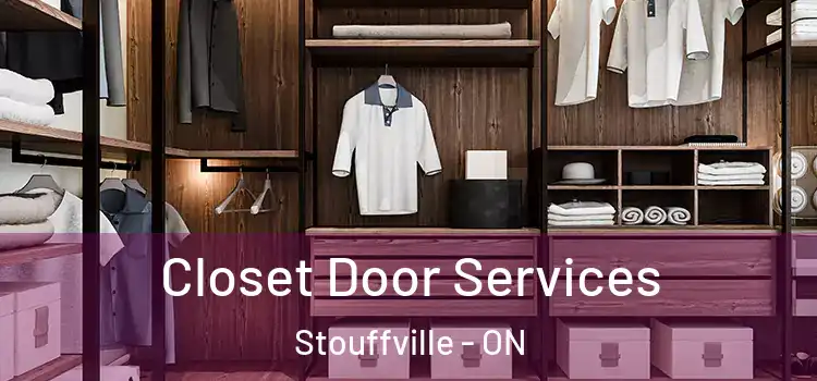 Closet Door Services Stouffville - ON