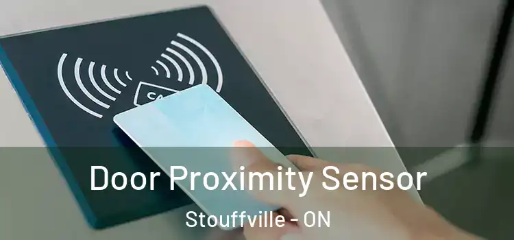 Door Proximity Sensor Stouffville - ON