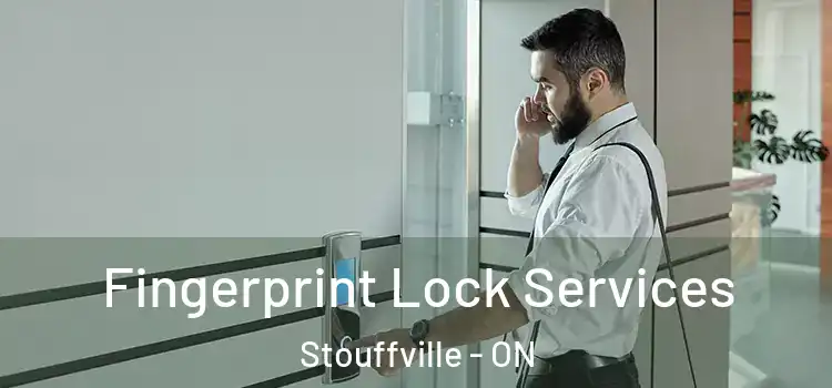 Fingerprint Lock Services Stouffville - ON