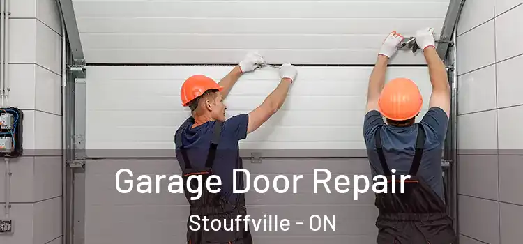  Garage Door Repair Stouffville - ON