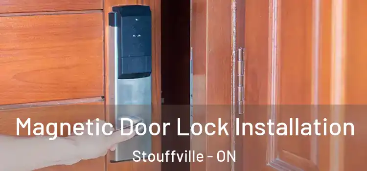  Magnetic Door Lock Installation Stouffville - ON