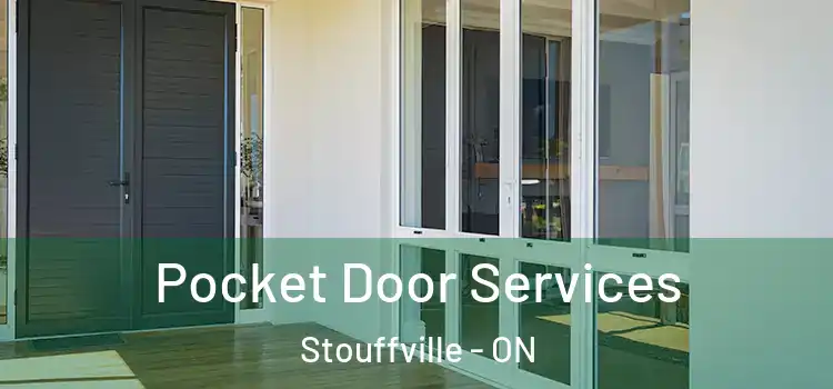  Pocket Door Services Stouffville - ON