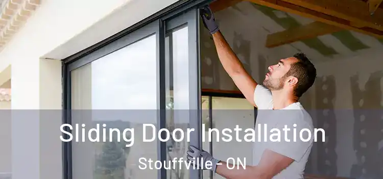 Sliding Door Installation Stouffville - ON